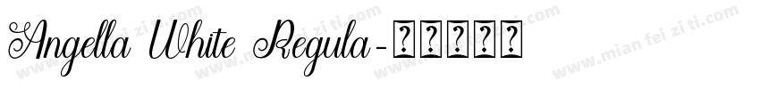 Angella White Regula字体转换